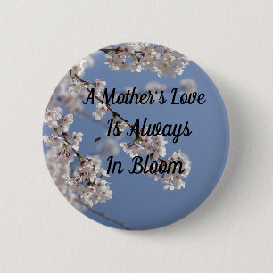 Die Liebe einer Mutter, schön, Kirschblüten Button