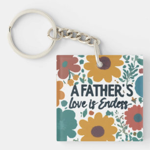 Die Liebe eines Vaters ist endlos Schlüsselanhänger