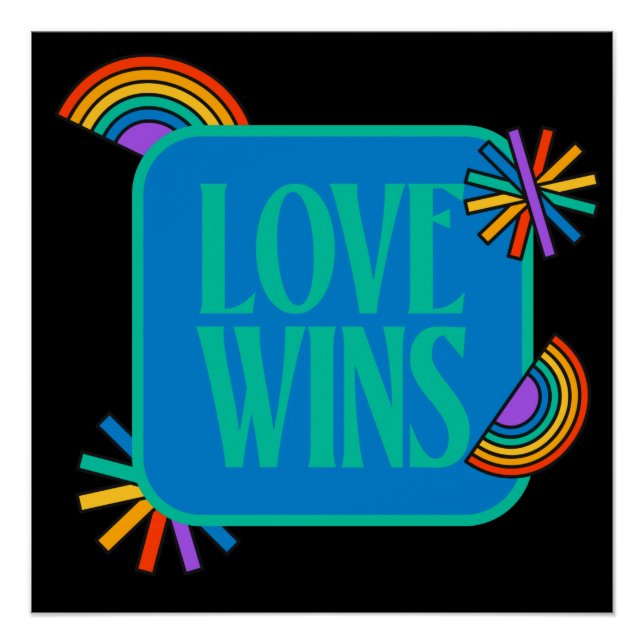 Die Liebe gewinnt. Gay Regenbogen lgbtq Poster (Vorderseite)