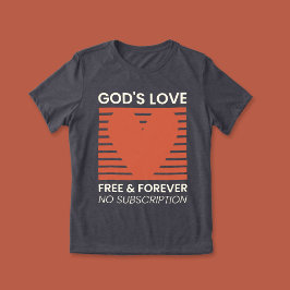 Die Liebe Gottes für immer kein Abonnement Christl Tri-Blend Shirt