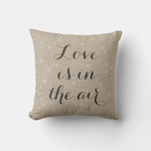 Die Liebe liegt im Air Burlap Cushion Kissen