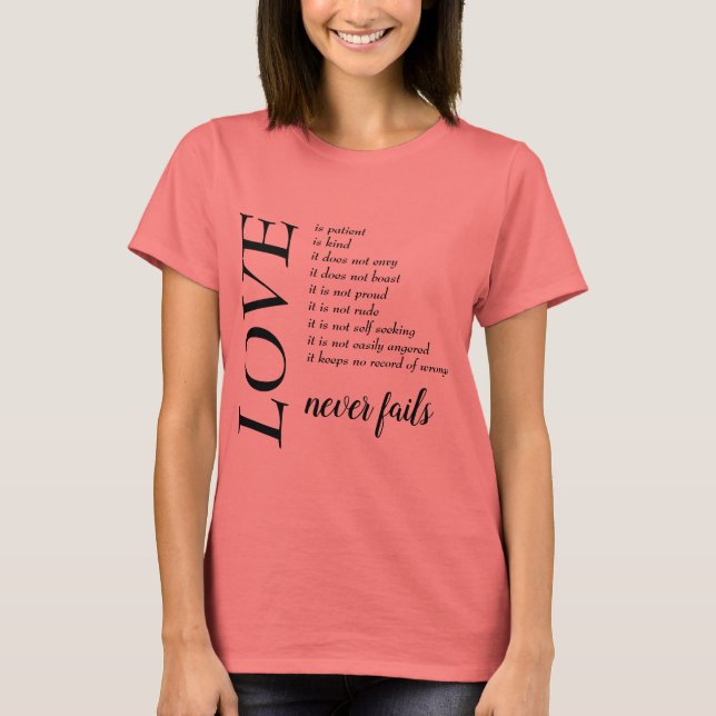 Die LIEBE von Frauen versage nie T - Shirt (Vorderseite)