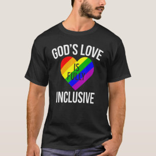 Die Liebe von LGBt Pride Gods ist voll inklusive R T-Shirt