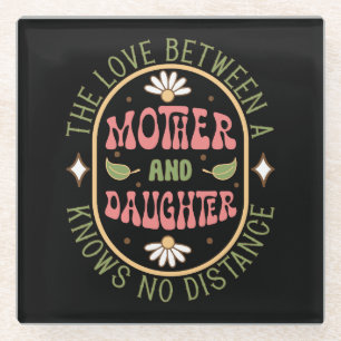 Die Liebe zwischen Mutter und Tochter Glasuntersetzer