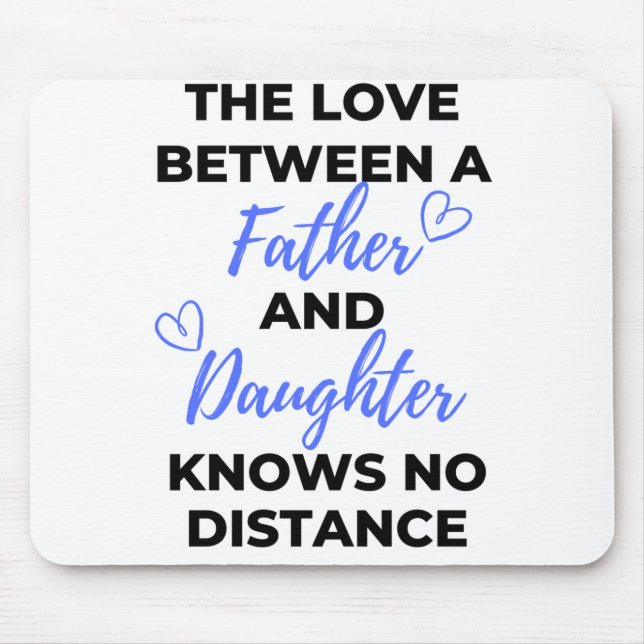 Die Liebe zwischen Vater und Tochter Black Mousepad (Vorne)