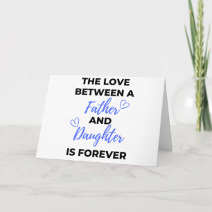 Die Liebe zwischen Vater und Tochter ist unver Karte