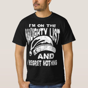 Die Liste der Ungläubigen und ich bedauere nichts T-Shirt