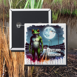 Die Loveland Frogman   Ohio Cryptid Button