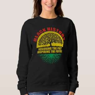 Die lustige schwarze Geschichte, die die Vergangen Sweatshirt