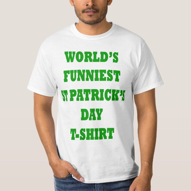 Die lustigste St Patrick's Day T-Shirt (Vorderseite)
