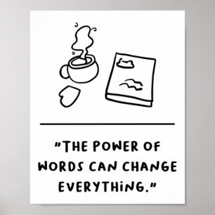 Die Macht der Worte kann alles ändern Sticker Poster