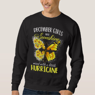 Die Mädchen im Dezember sind ein Sonnenschein, ein Sweatshirt