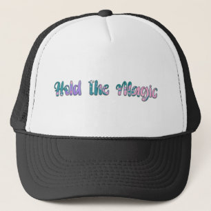 Die Magie halten Truckerkappe