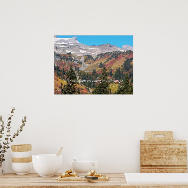 Die malerische Berglandschaft John Muir Zitat Poster (Küche)