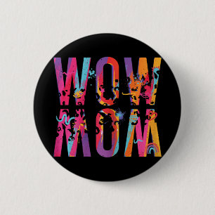 Die Mama am Tag ist nur das Wow, das die Mama der Button