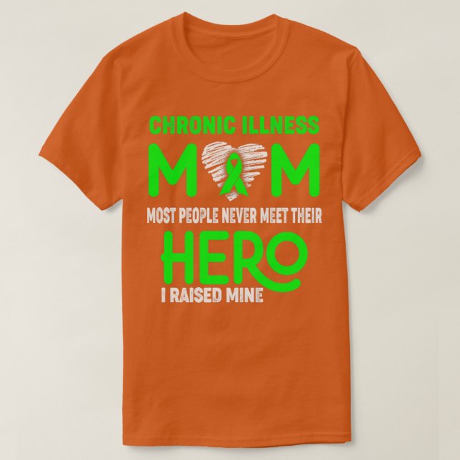 Die Mama chronischer Krankheiten trifft die meiste T-Shirt (Design vorne)