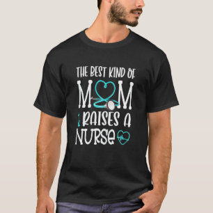 Die Mama der lustigen Krankenschwestern zitiert di T-Shirt