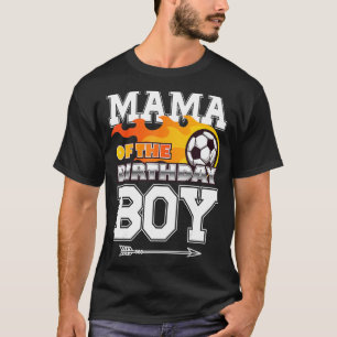 Die Mama des Geburtstagsjungen Fußball Sport Match T-Shirt