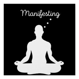 Die Manifestation der Meditation Visuell für posit Poster