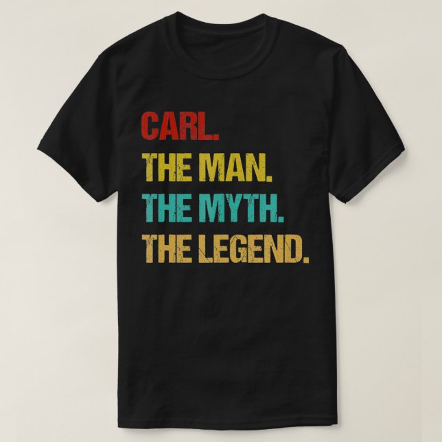 Die Männer tragen den Mann, den Mythos, die Legend T-Shirt (Design vorne)
