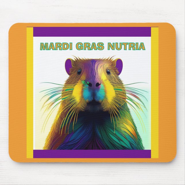 Die Mardi Gras Nutria Mousepad (Vorne)