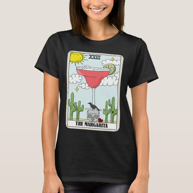 Die Margarita Tarot Card Alkohol Cocktail trinken T-Shirt (Vorderseite)