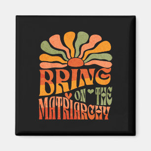 Die Matriarchie des Retro Groovy Feminist Slog Magnet