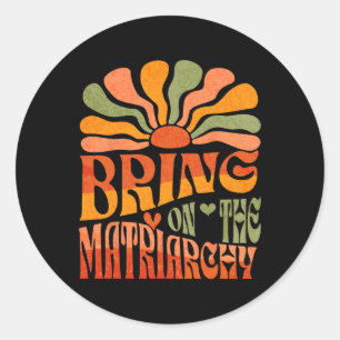 Die Matriarchie des Retro Groovy Feminist Slog Runder Aufkleber