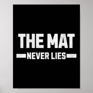 Die Matte liegt nie dort, wo Egos Die werden. Poster