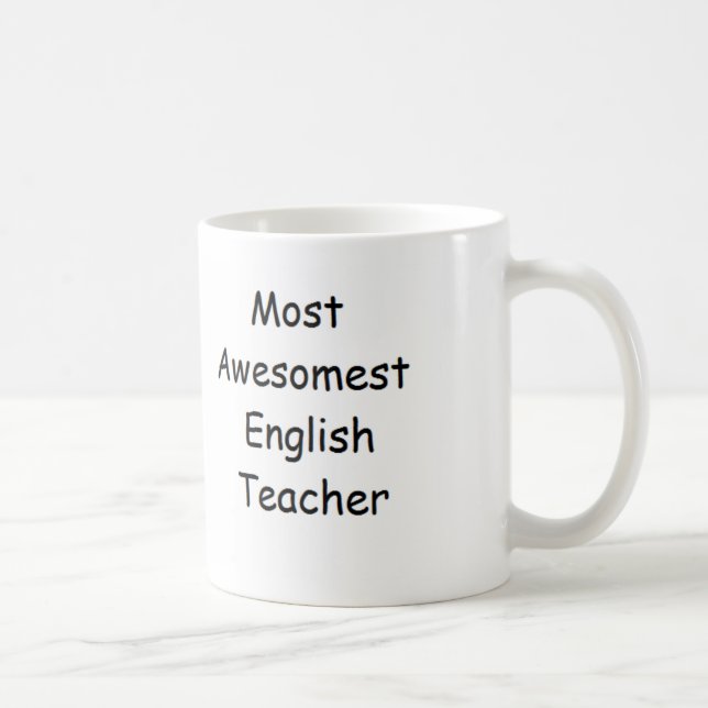 Die meiste Awesomest englischer Lehrer-Tasse Tasse (Rechts)