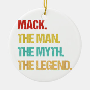 Die Menner mack den Mann, den Mythos, die Legende Keramik Ornament