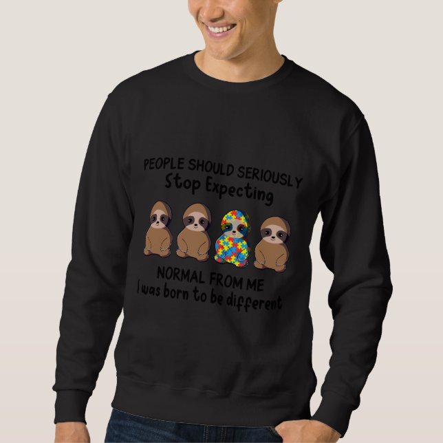 Die Menschen sollten ernsthaft aufhören, Sloth Aut Sweatshirt (Vorderseite)