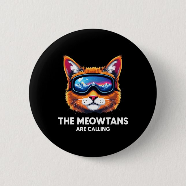 Die Meowtains nennen Cat Lover Mountain Skier Button (Vorderseite)