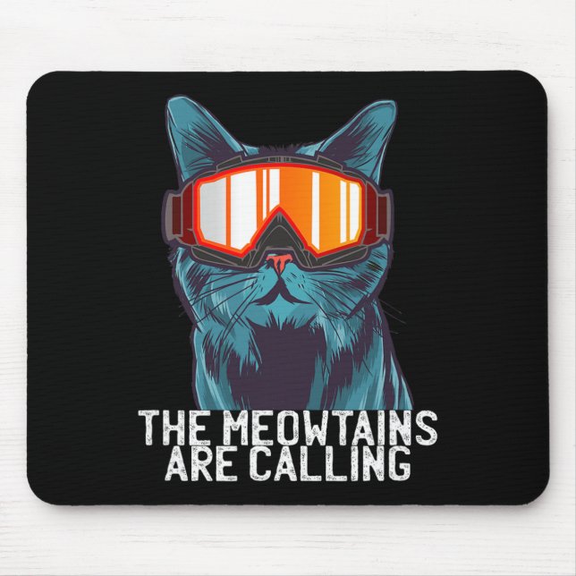 Die Meowtains rufen lustige Ski-Schneebrett-Brille Mousepad (Vorne)