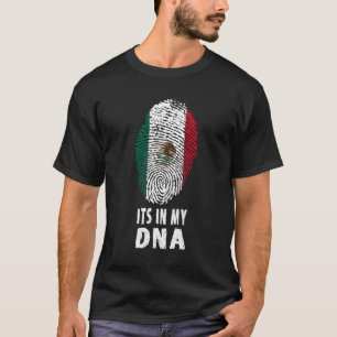 Die mexikanische Flagge meiner DNA T-Shirt