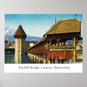 Die Milchbrücke, Luzern, Schweiz Poster