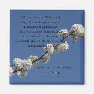 Die Minute hörte ich meine erste Liebegeschichte Magnet