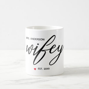 Die moderne [[Wifey]]-Kalligrafie wird zum Jahr Kaffeetasse