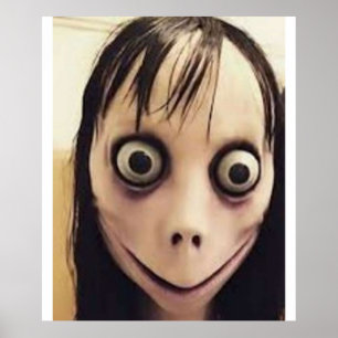 Die Momo Creepy Challenge Reddit Hoax Challenge Poster
