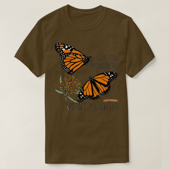 Die Monarchen-Pflanze gerettet einige Milkweed But T-Shirt (Design vorne)