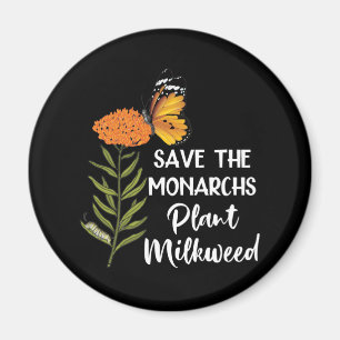 Die Monarchen-Pflanze Milkweed Butterfly gerettet Magnet