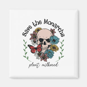 Die Monarchen-Pflanze Milkweed Butterfly Skull E g Magnet
