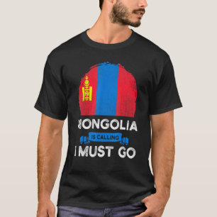 Die Mongolei fordert, dass ich zum mongolischen Er T-Shirt