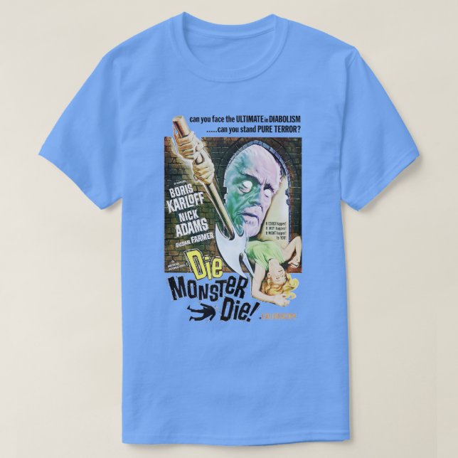 Die Monster Die T-Shirt (Design vorne)