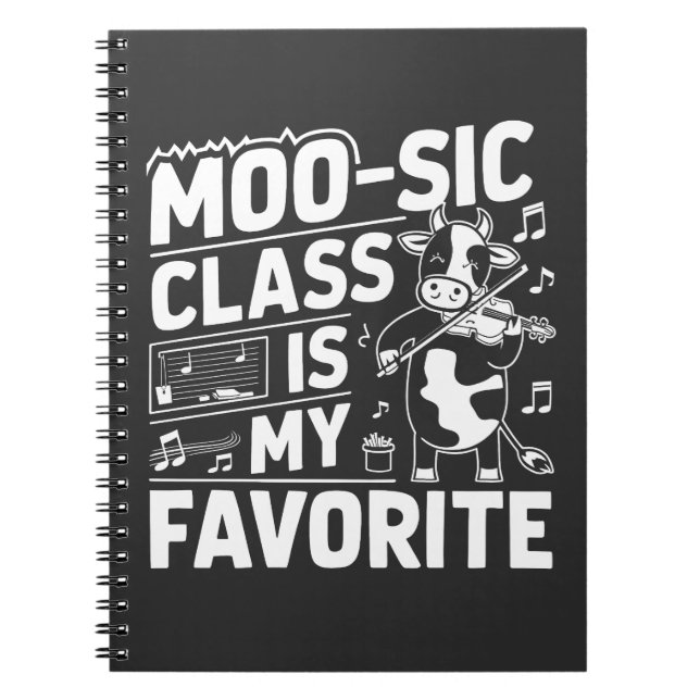 Die Moo-sic Class ist meine Lieblings-Funny-Moo-Ku Notizblock (Vorderseite)