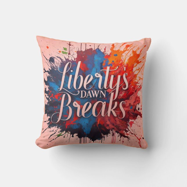 Die Morgenstunden der Freiheit brechen Kissen (Vorderseite)