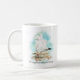 Die Möwen rufen und ich muss gehen Kaffeetasse
