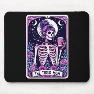 Die müde Mama Tarot Card Skeleton Mütter Day Skul Mousepad