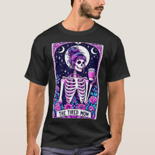 Die müde Mutter Tarotkarte Skelett-Mutter Hallowee T-Shirt