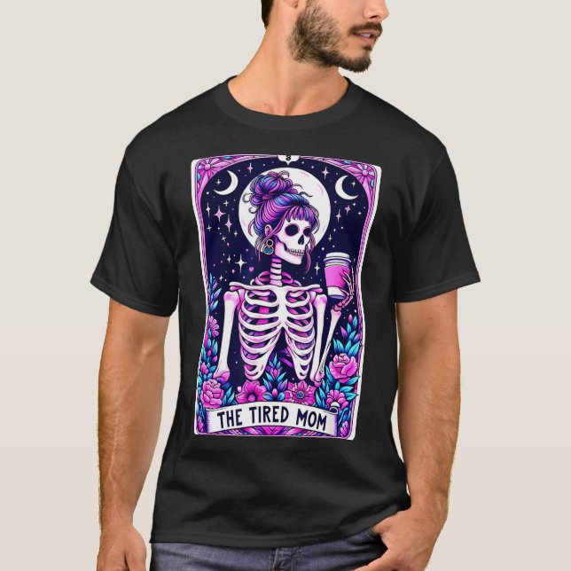 Die müde Mutter Tarotkarte Skelett-Mutter Hallowee T-Shirt (Vorderseite)